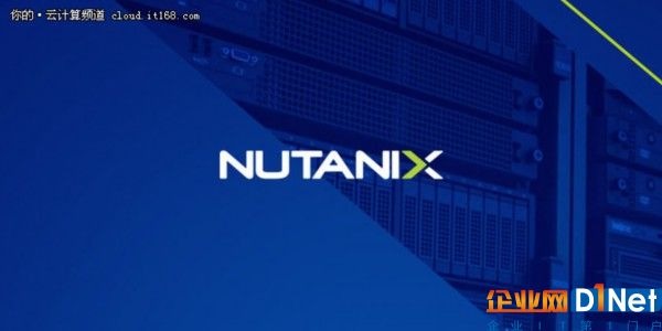 谷歌和Nutanix进入蜜月期 一起玩混合云