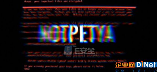 NotPetya背后的黑客组织神秘,或与乌克兰电网攻击有关-E安全